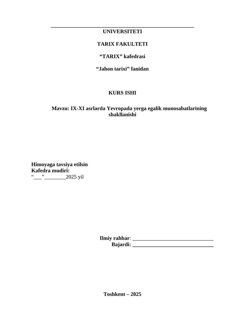IX-XI asrlarda Yevropada yerga egalik munosabatlarining shakllanishi