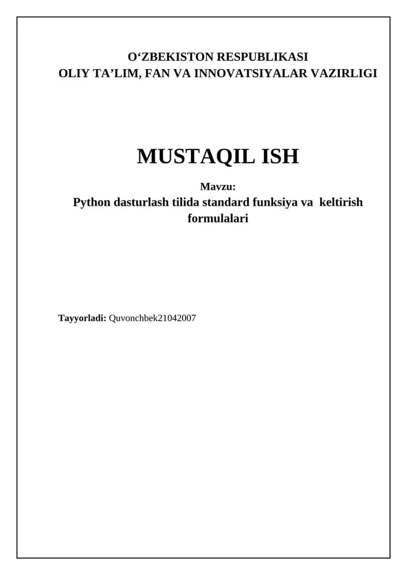 Python dasturlash tilida standard funksiya va keltirish formulalari