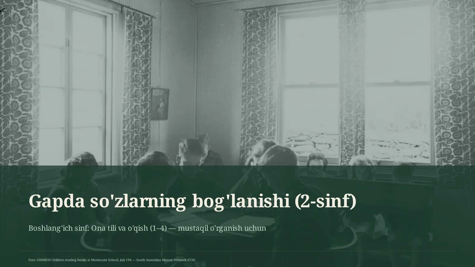 Gapda so'zlarning bog'lanishi (2-sinf)