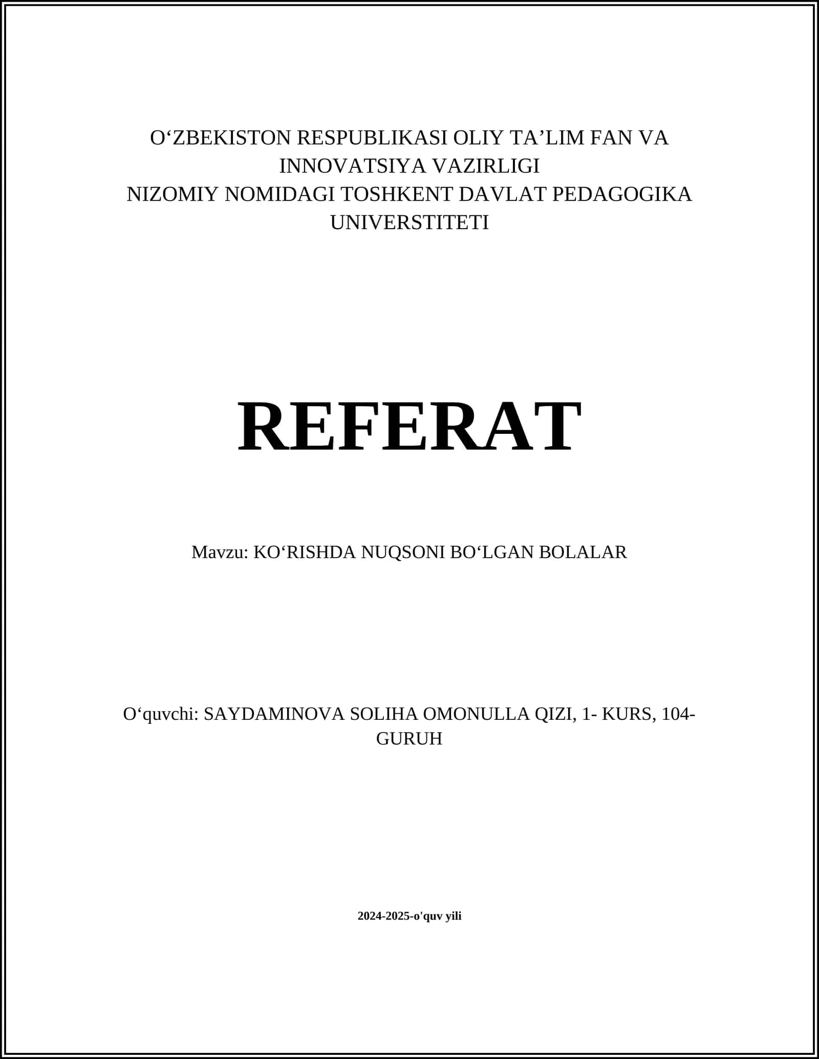 KOʻRISHDA NUQSONI BOʻLGAN BOLALAR TA'LIMI
