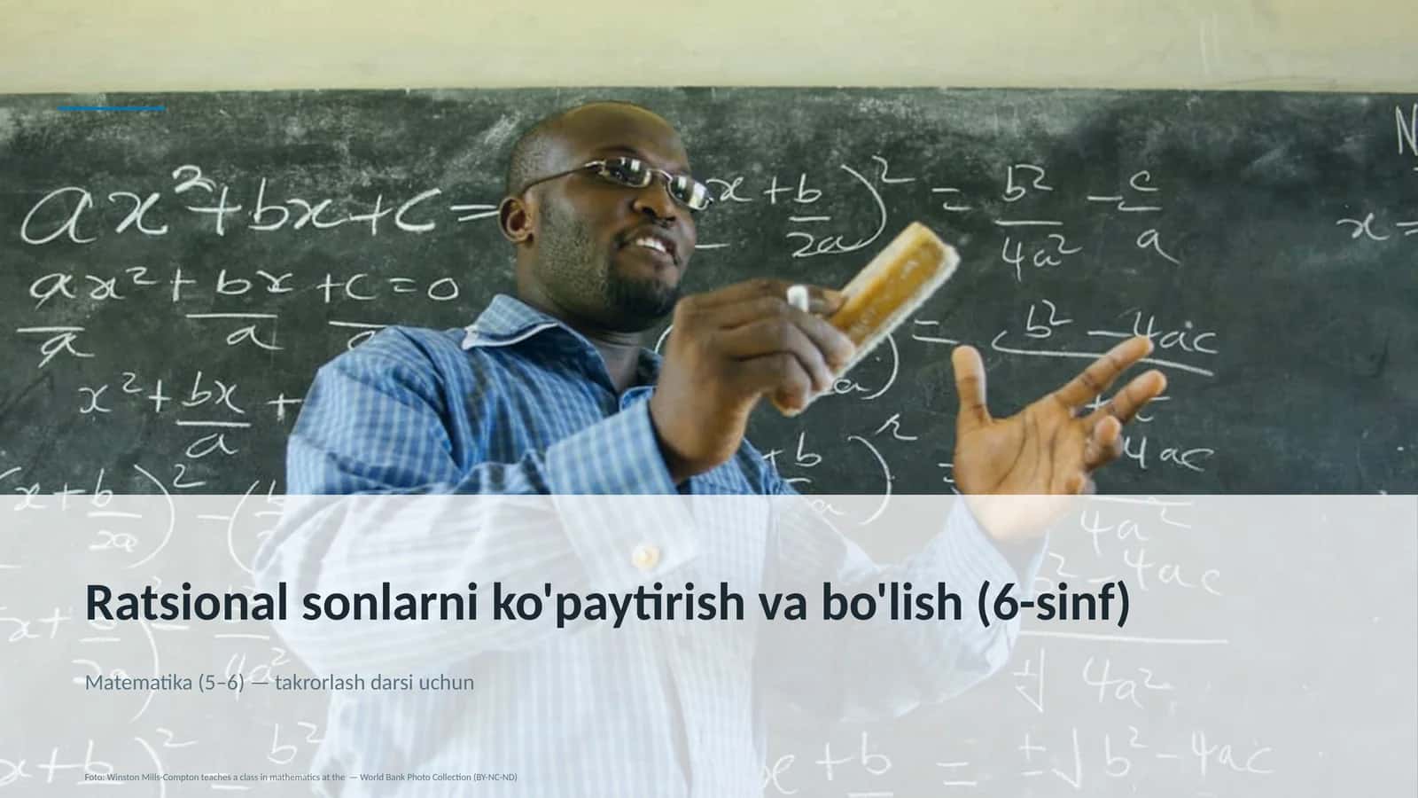 Ratsional sonlarni ko'paytirish va bo'lish (6-sinf)