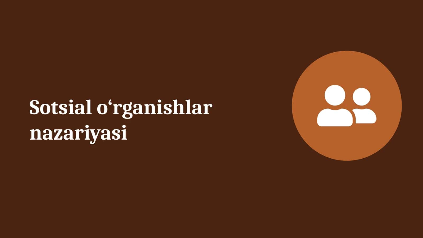 Sotsial o‘rganishlar nazariyasi