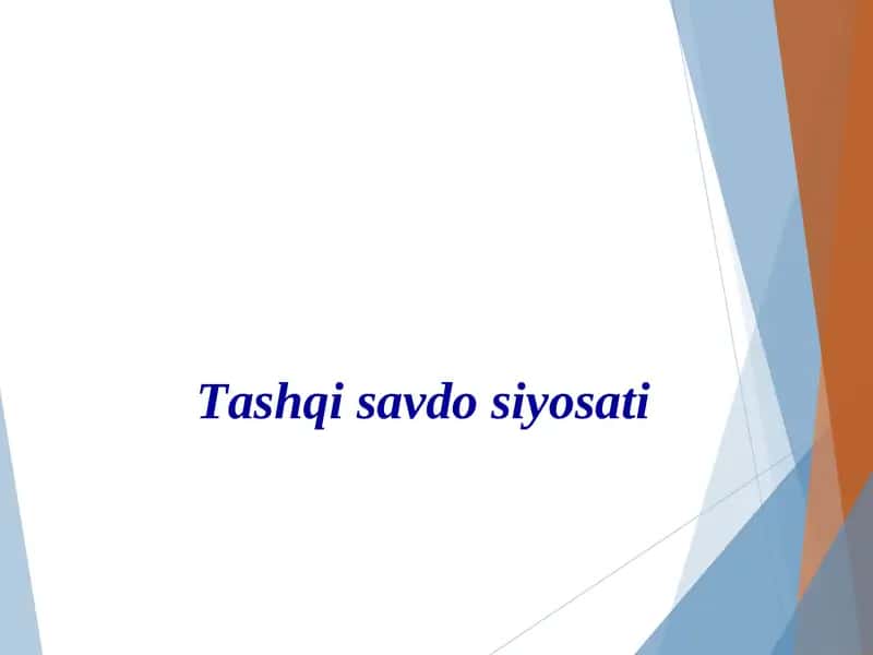 Tashqi savdo siyosati