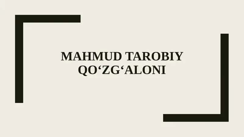 MAHMUD TAROBIY QO‘ZG‘ALONI