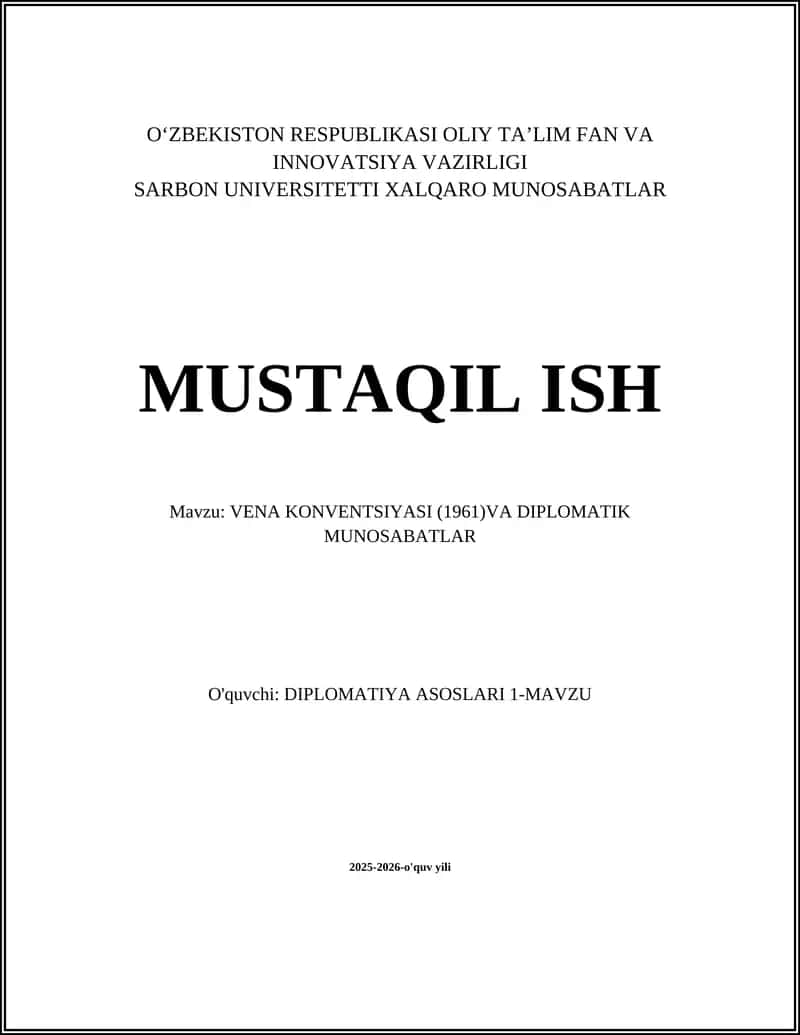 VENA KONVENTSIYASI (1961)VA DIPLOMATIK MUNOSABATLAR