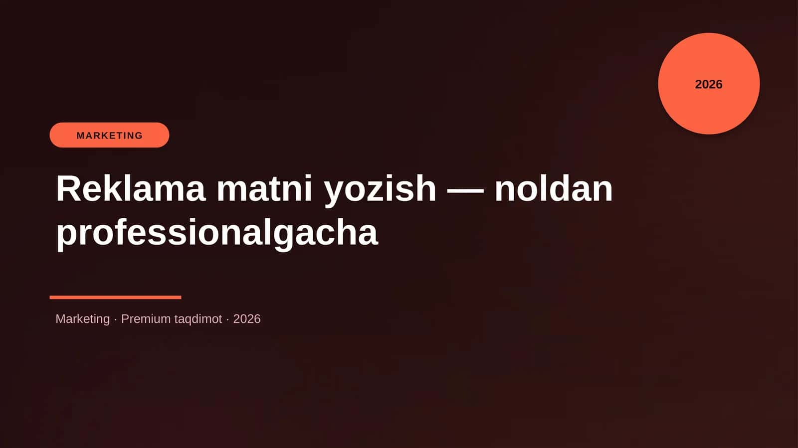 Reklama matni yozish — noldan professionalgacha