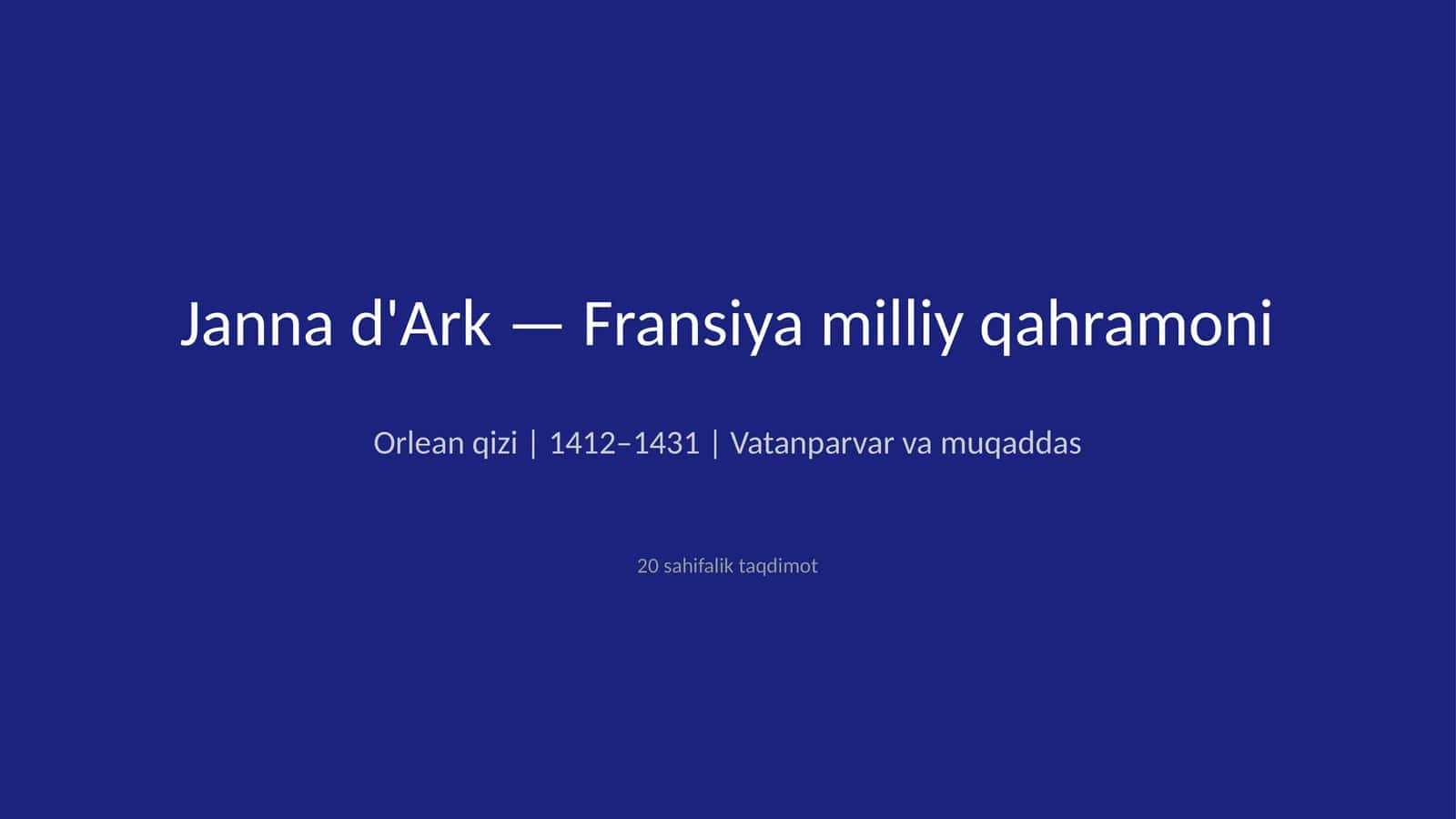 Janna d'Ark — Fransiya milliy qahramoni