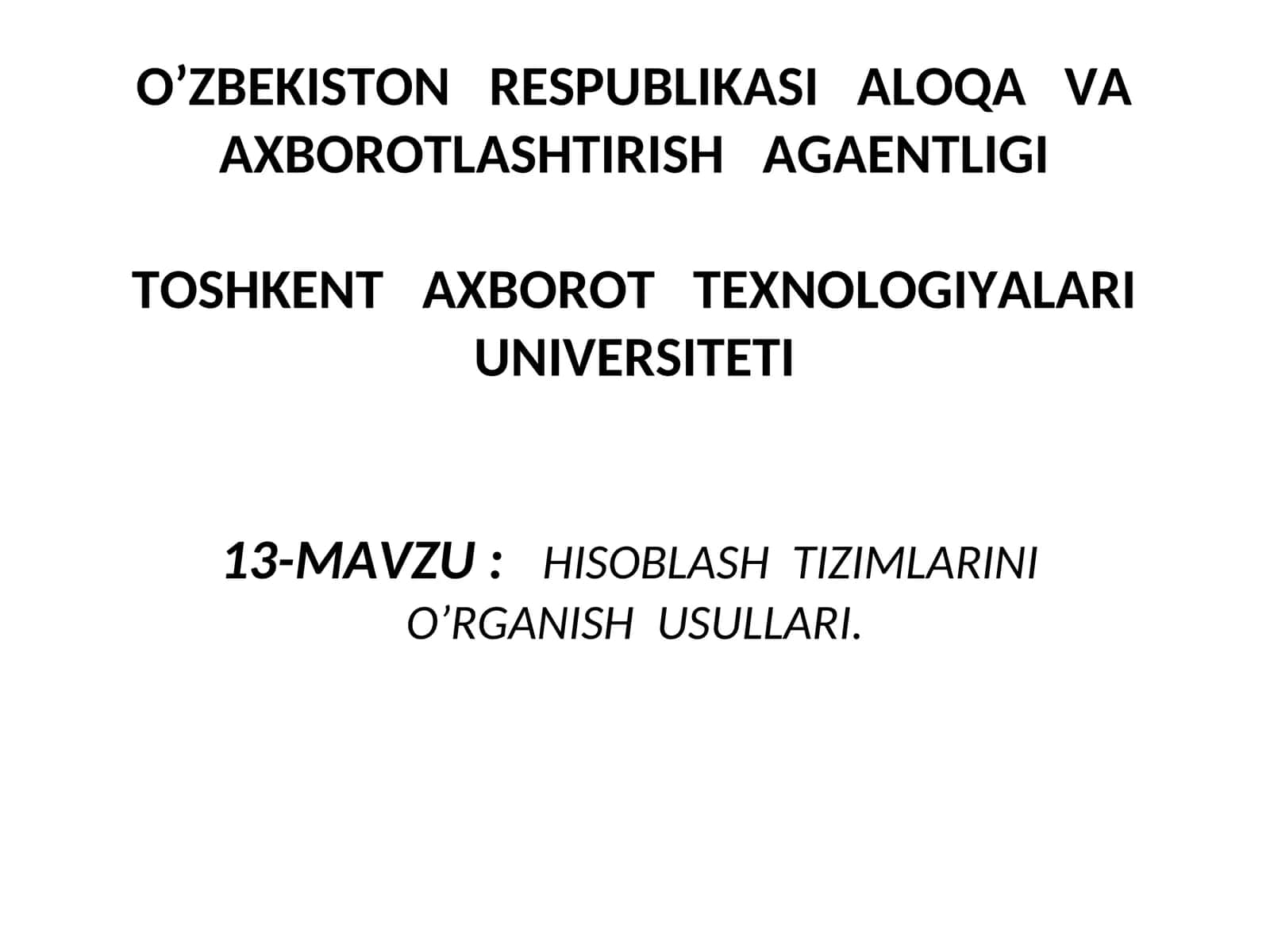 Hisoblash Tizimlari O'rganish Usullari