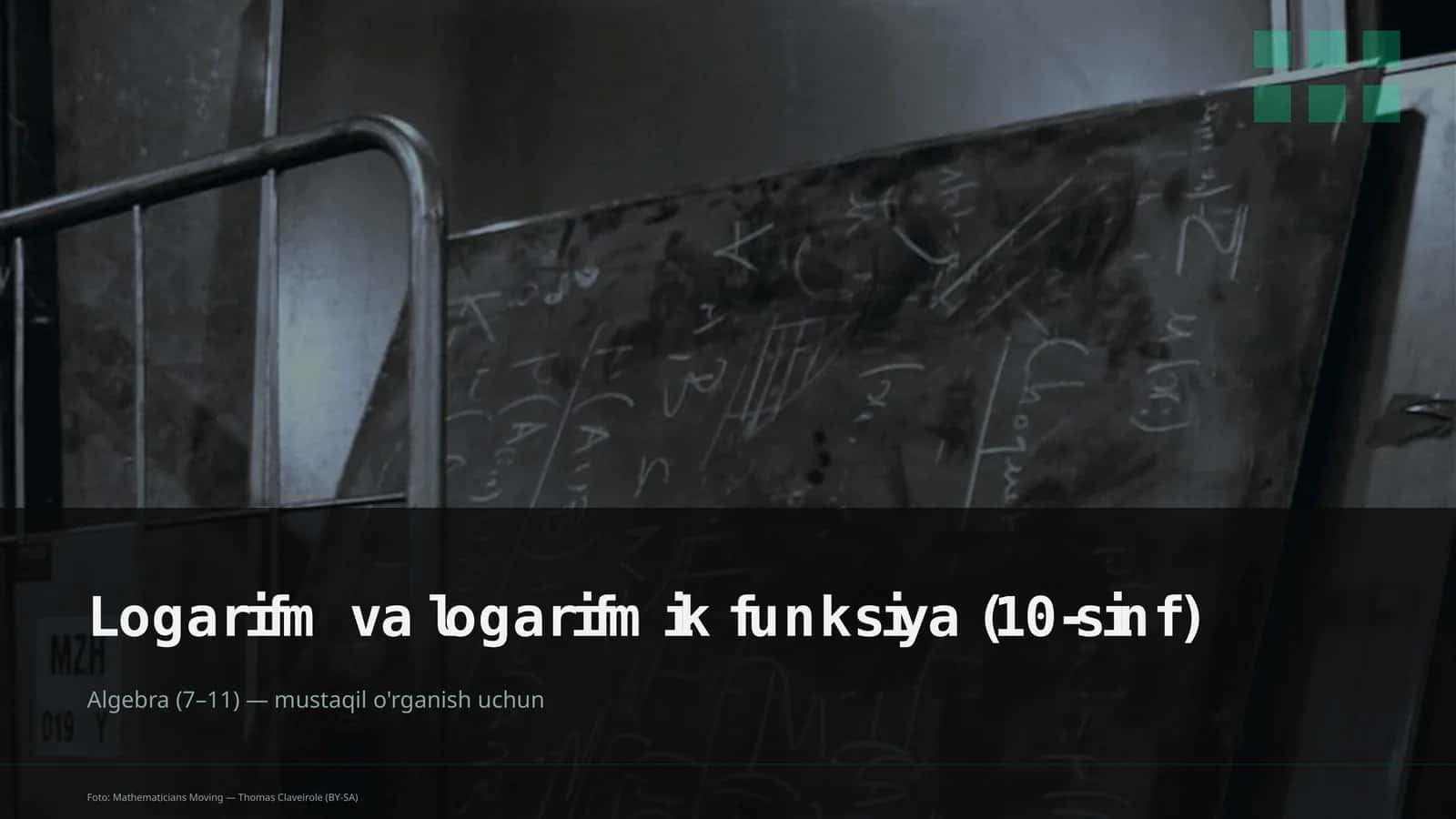 Logarifm va logarifmik funksiya (10-sinf)