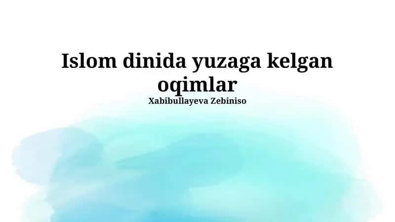 Islom dinida yuzaga kelgan oqimlar