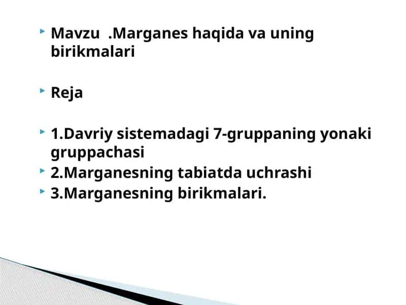 Marganes haqida va uning birikmalari