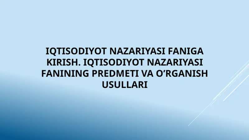 Iqtisodiyot Nazariyasi Fani
