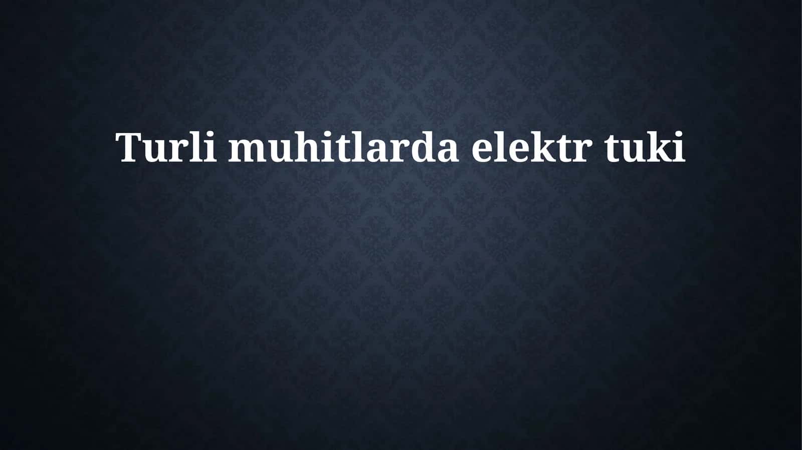 Elektr toki va uning biologik o'zgarishlari