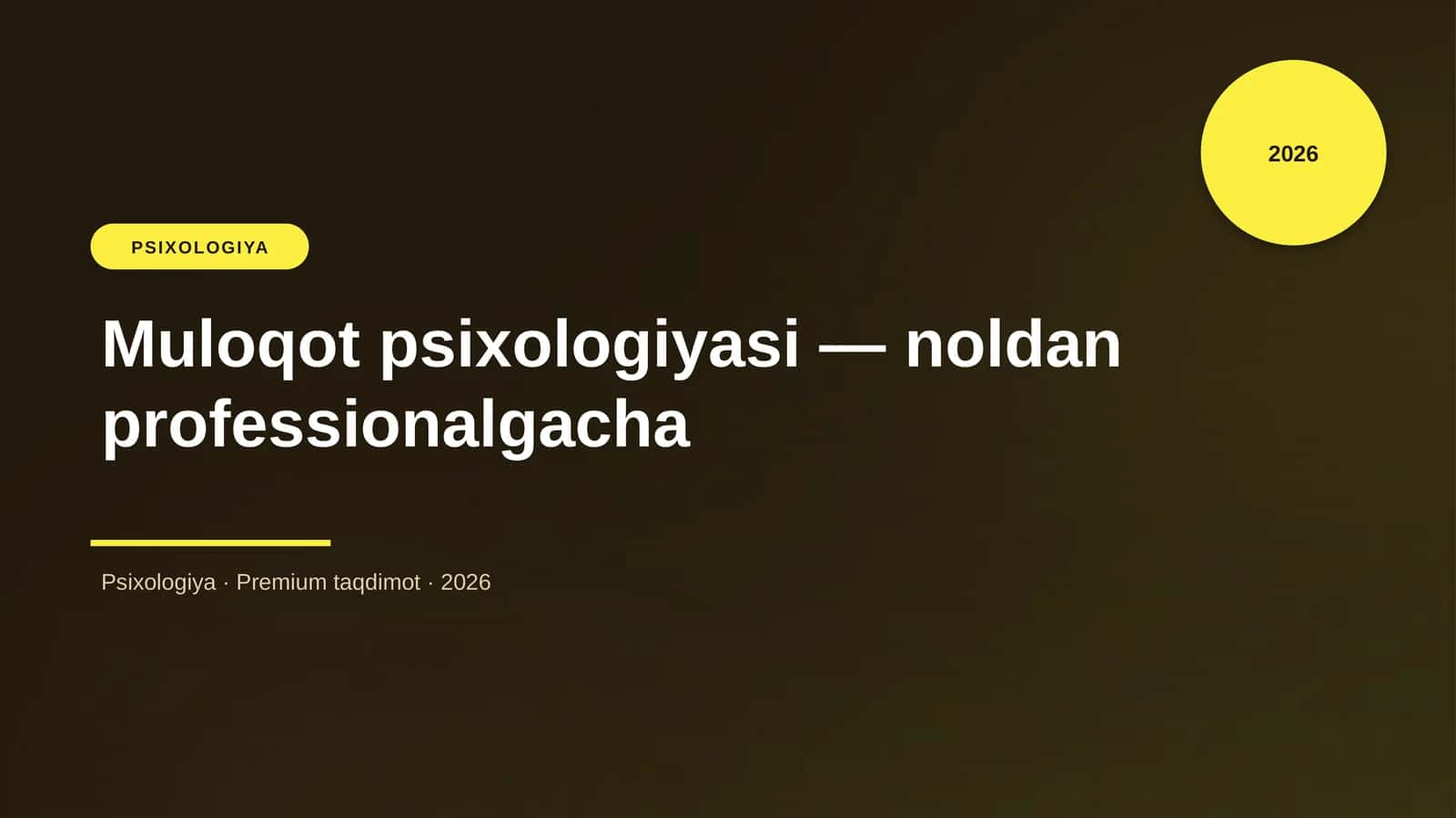 Muloqot psixologiyasi — noldan professionalgacha