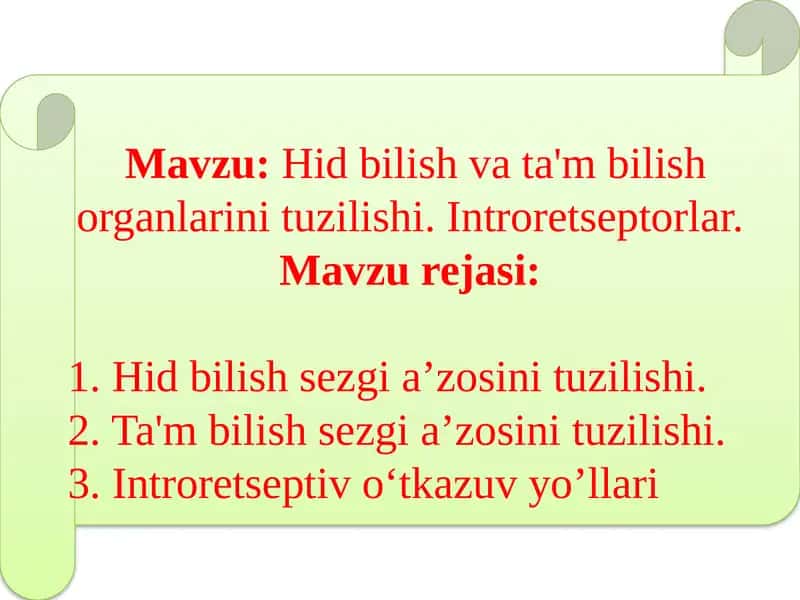 Hidbilish va ta'mbilish organlarini tuzilishi