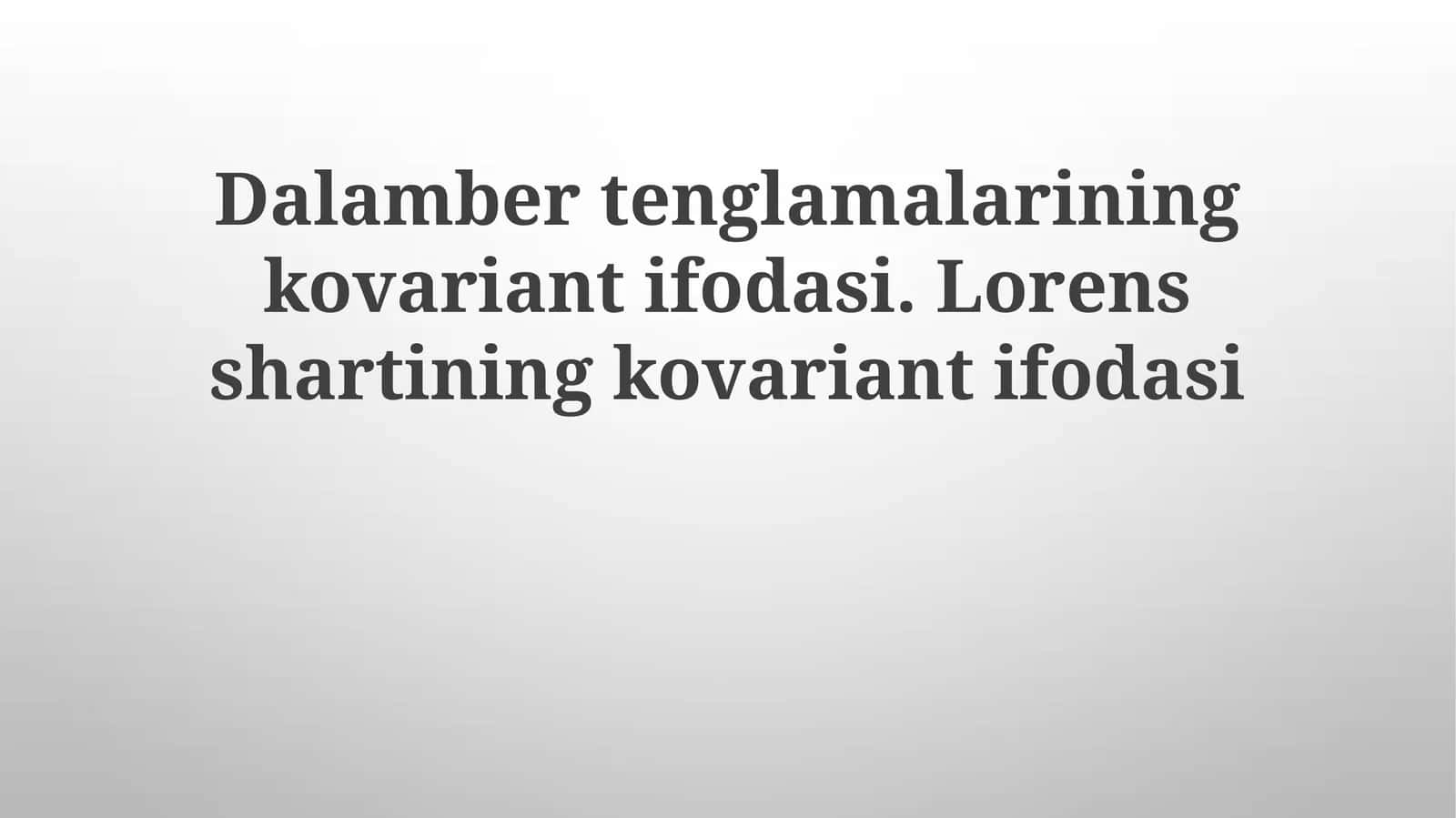 D’Alembert tenglamasining kovariant koʻrinishi