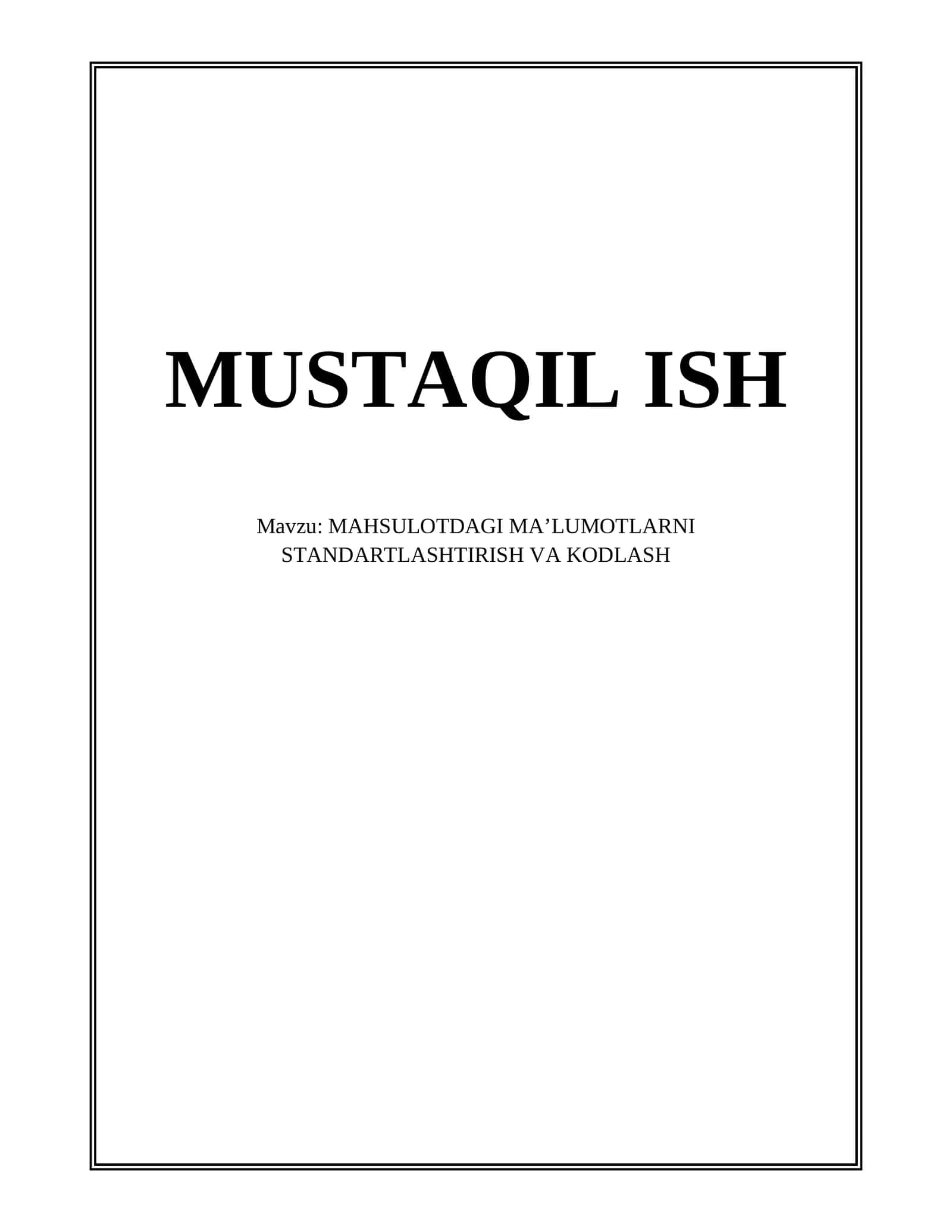 Mahsulot Identifikatsiyalash: GTIN va Boshqa Yagona Identifikatorlar
