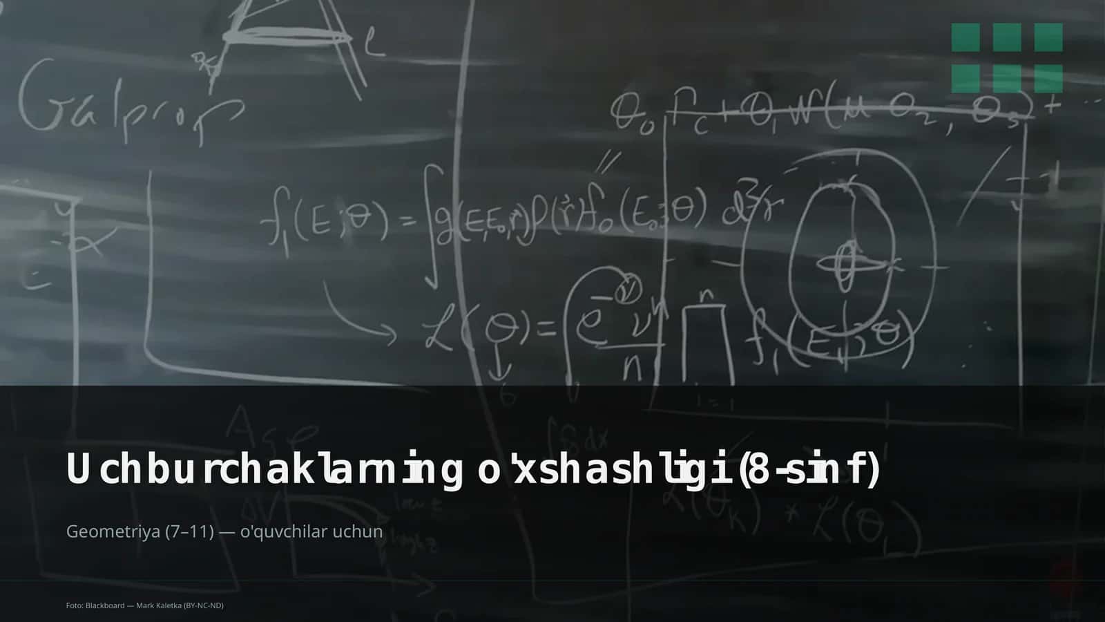 Uchburchaklarning o'xshashligi (8-sinf)