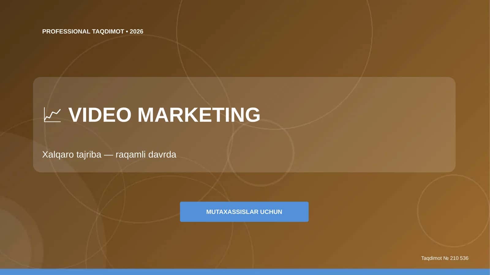VIDEO MARKETING Xalqaro tajriba
