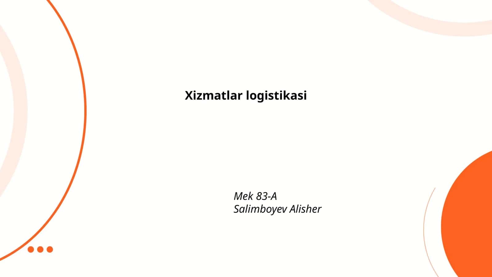 Xizmatlar logistikasining nazariy asoslari