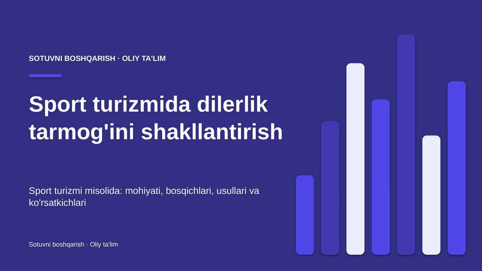 Sport turizmida dilerlik tarmog'ini shakllantirish