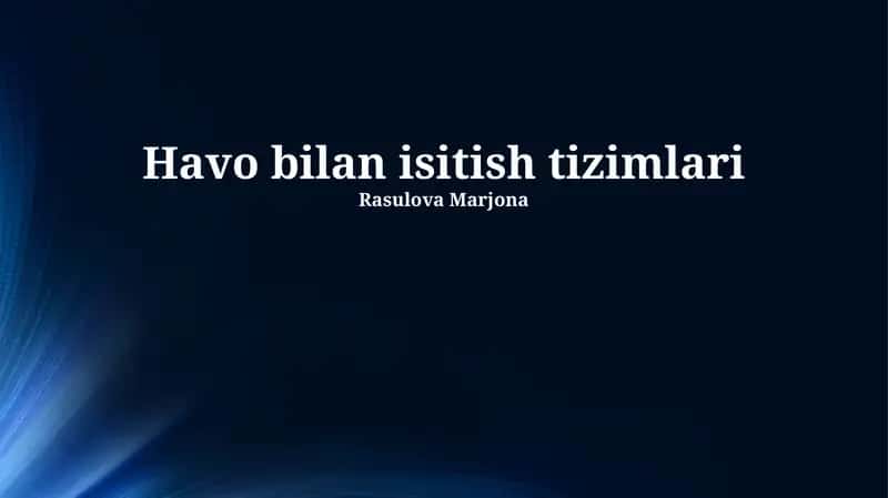 Havo bilan isitish tizimlari