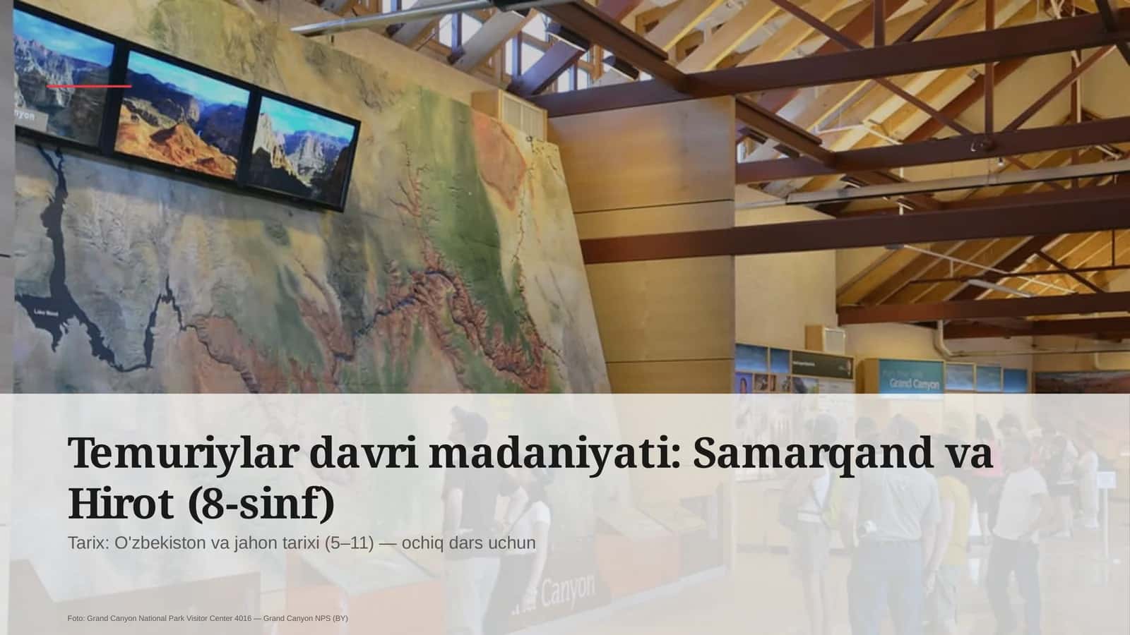 Temuriylar davri madaniyati: Samarqand va Hirot (8-sinf)
