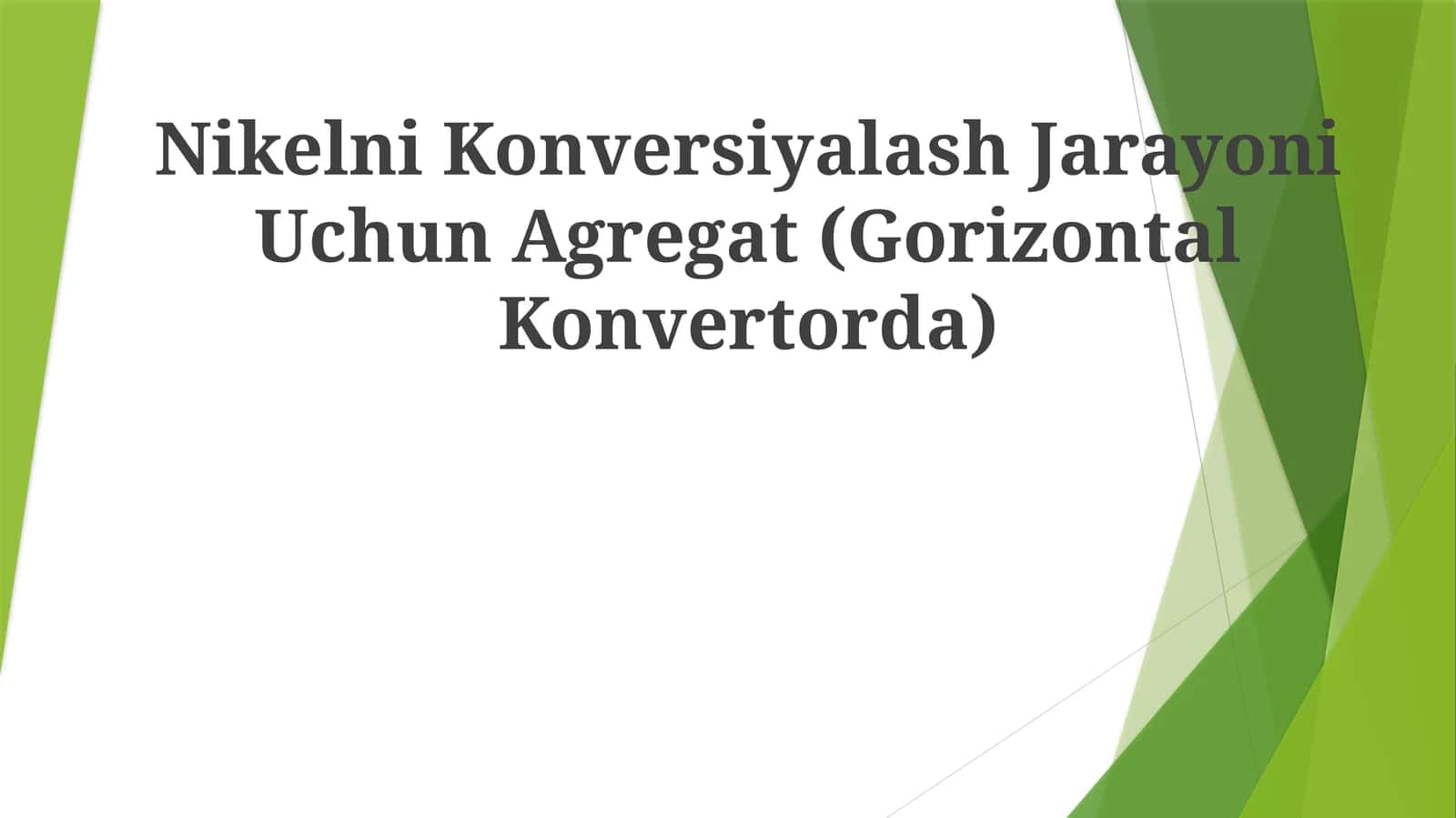 Nikelni Konversiyalash Jarayoni Uchun Agregat (GorizontalKonvertorda)