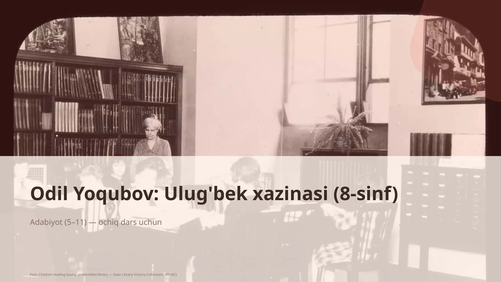 Odil Yoqubov: Ulug'bek xazinasi (8-sinf)