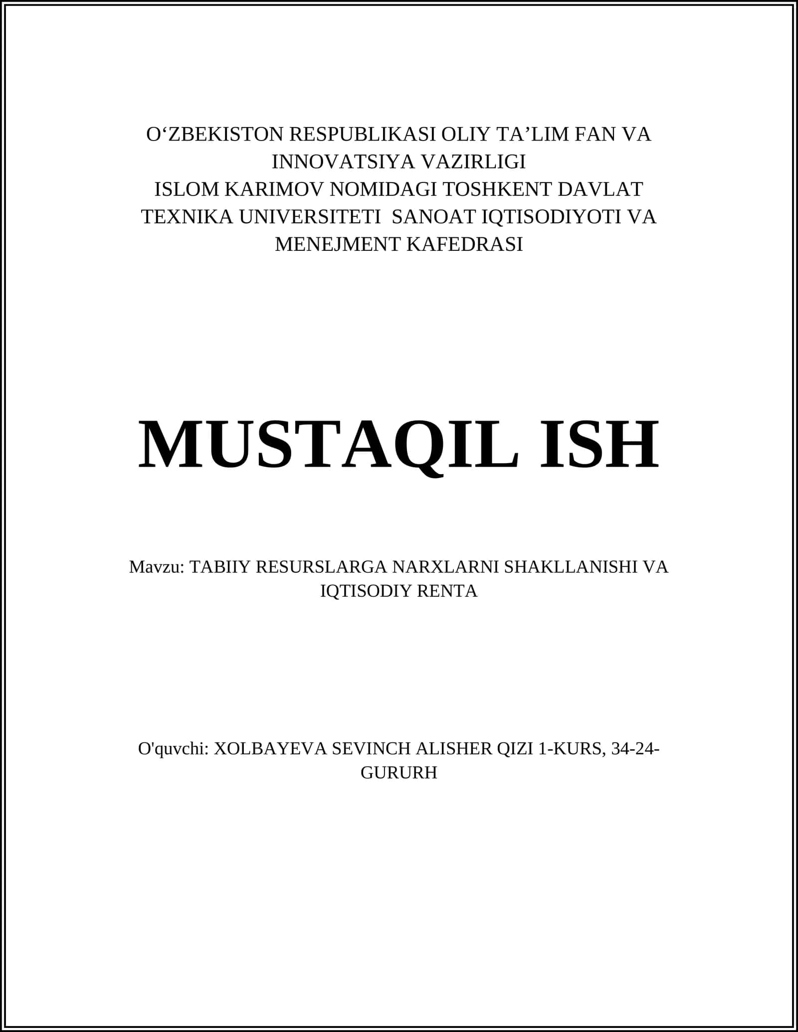 TABIIY RESURSLARGA NARXLARNI SHAKLLANISHI VA IQTISODIY RENTA