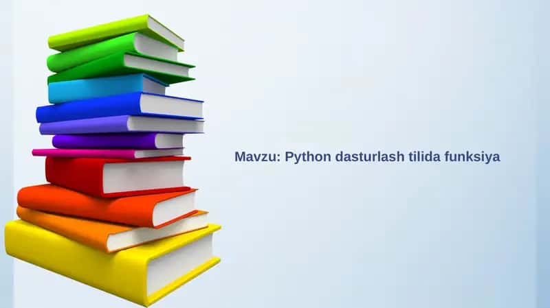 Python dasturlash tilida funksiya