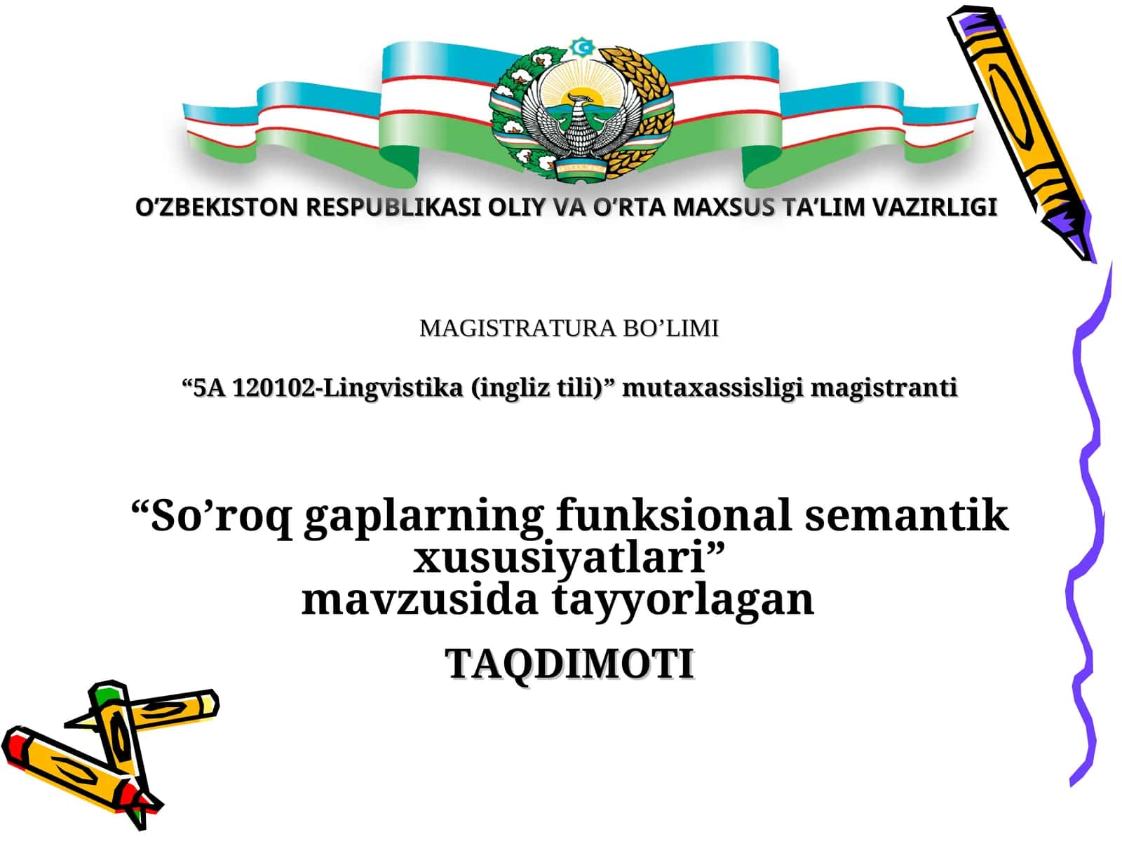 So’roq gaplarning funksional semantik xususiyatlari