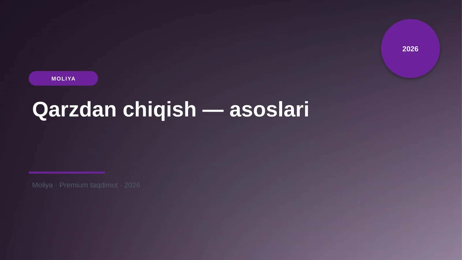 Qarzdan chiqish — asoslari