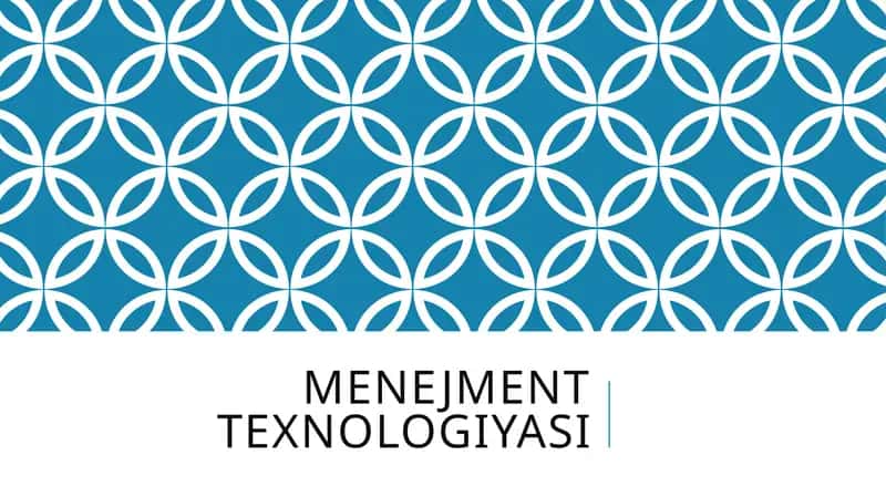 Menejment texnologiyasi