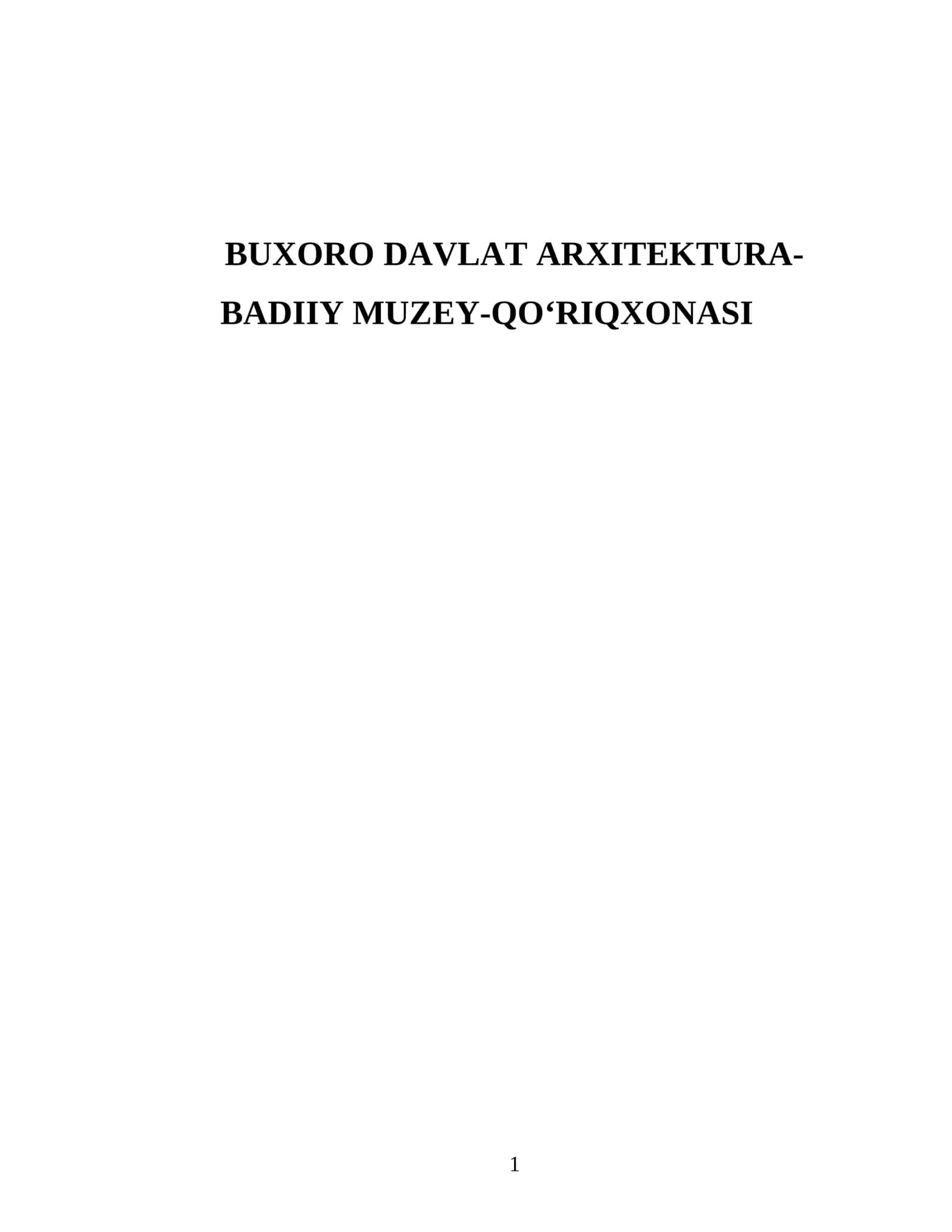 Buxoro Davlat Arxitektura-Badiiy Muzey-Qo‘riqxonasi