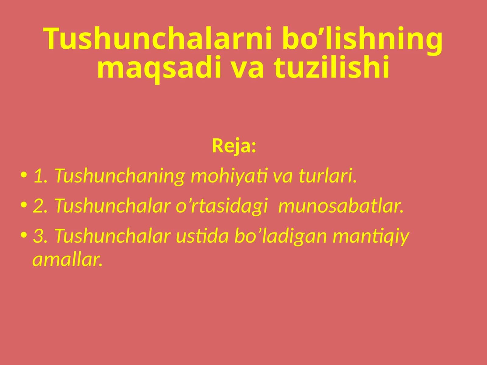 Tushunchalarni bo’lishning maqsadi va tuzilishi 1