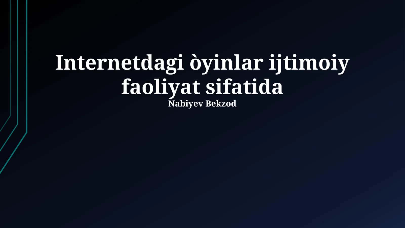 Internetdagi òyinlar ijtimoiy faoliyat sifatida