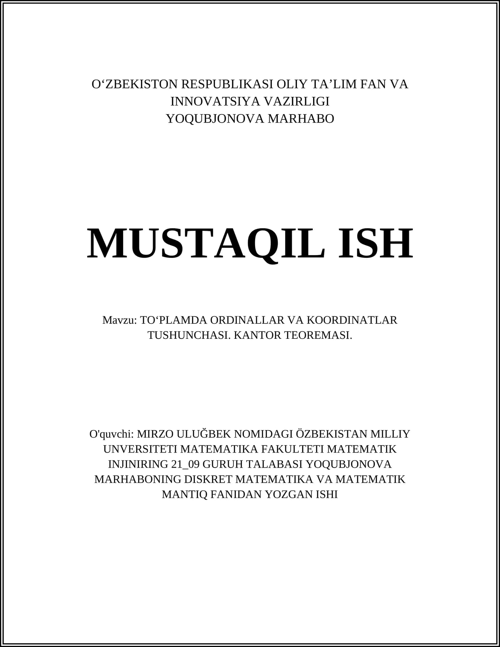 TOʻPLAMDA ORDINALLAR VA KOORDINATLAR TUSHUNCHASI. KANTOR TEOREMASI