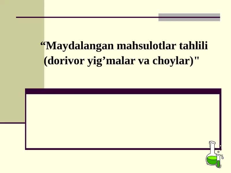 Dorivoryig’malar haqida