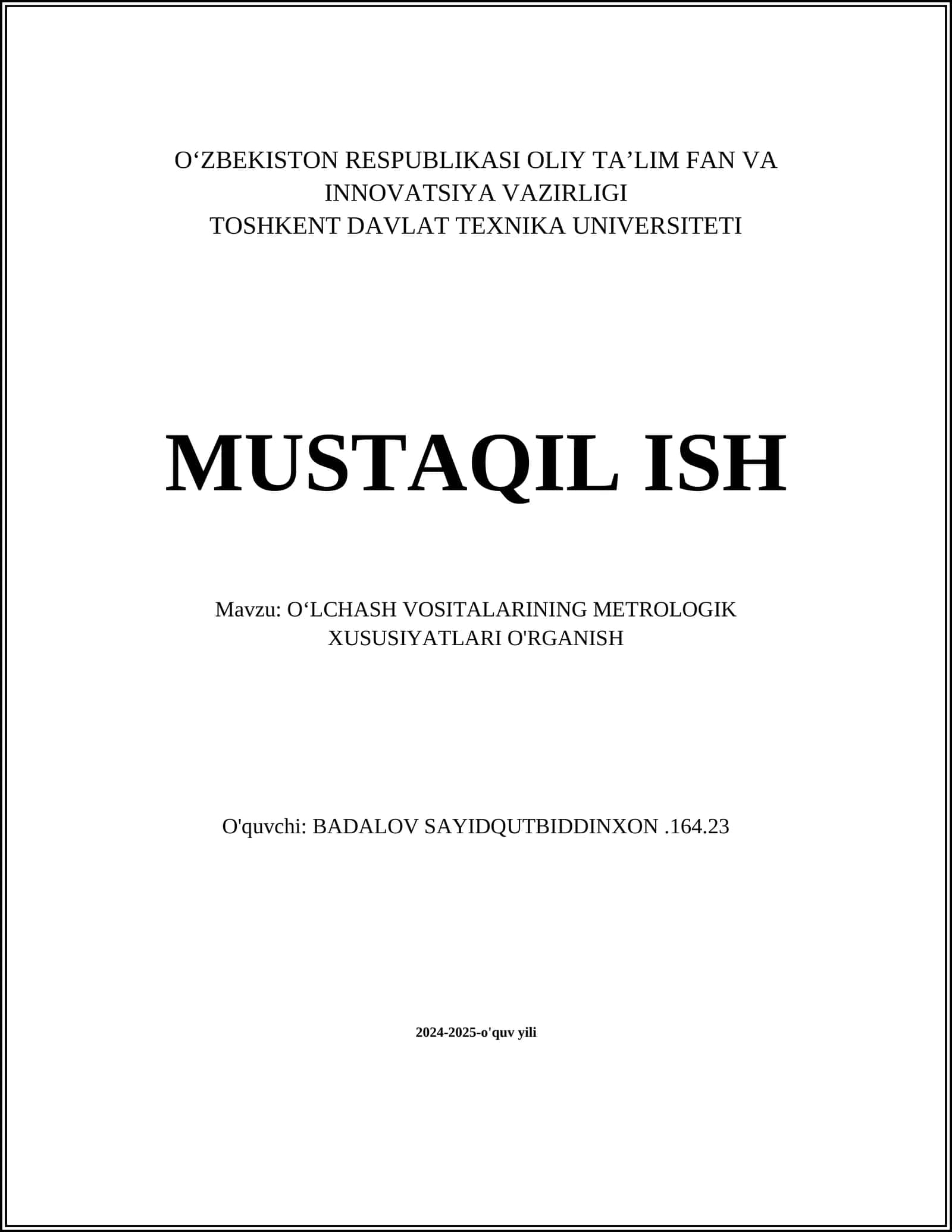 O‘LCHASH VOSITALARINING METROLOGIK XUSUSIYATLARI O'RGANISH