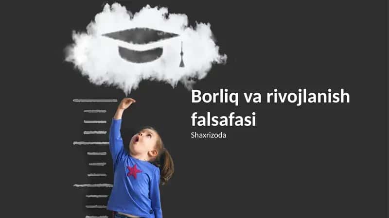 Borliq va rivojlanish falsafasi