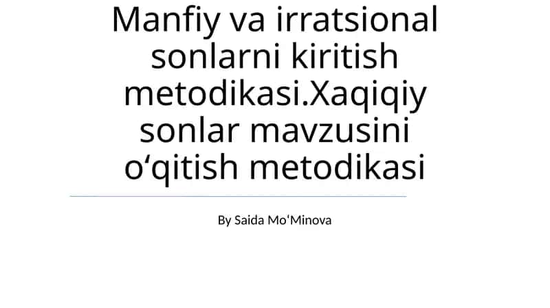 Manfiy va irratsional sonlarni kiritish metodikasi