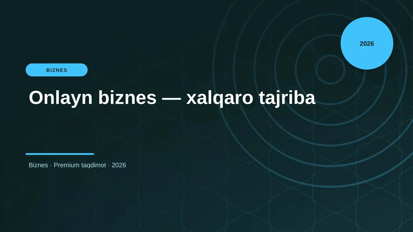 Onlayn biznes — xalqaro tajriba