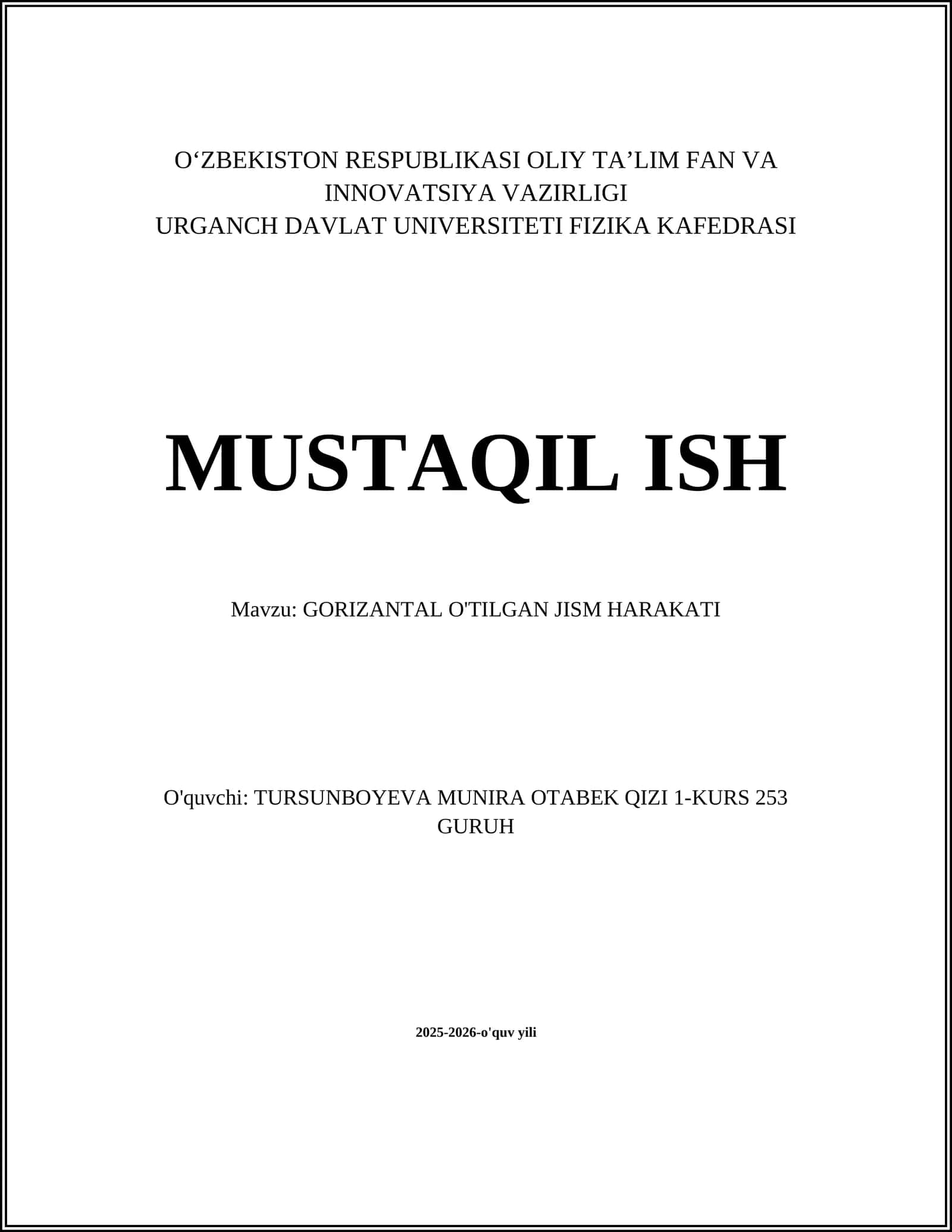GORIZONTAL O'TILGAN JISM HARAKATI