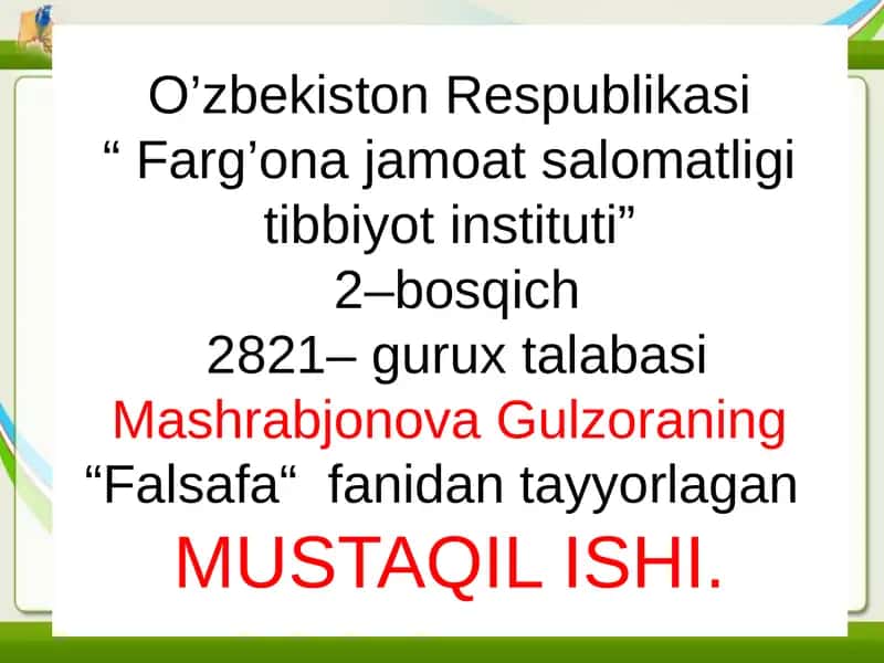 Falsafa fanidan tayyorlagan MUSTAQIL ISHI