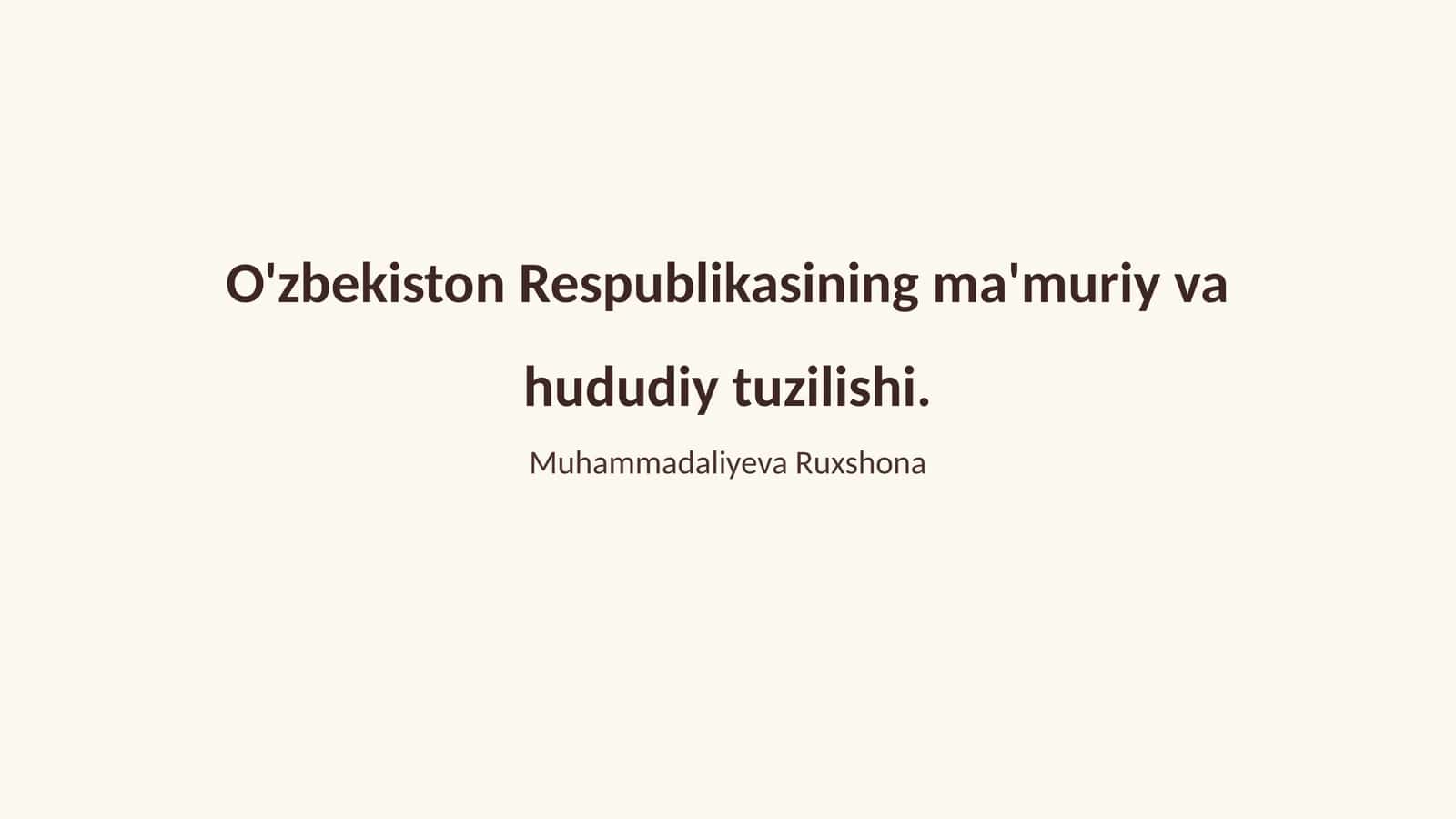 O'zbekiston Respublikasining ma'muriy va hududiy tuzilishi
