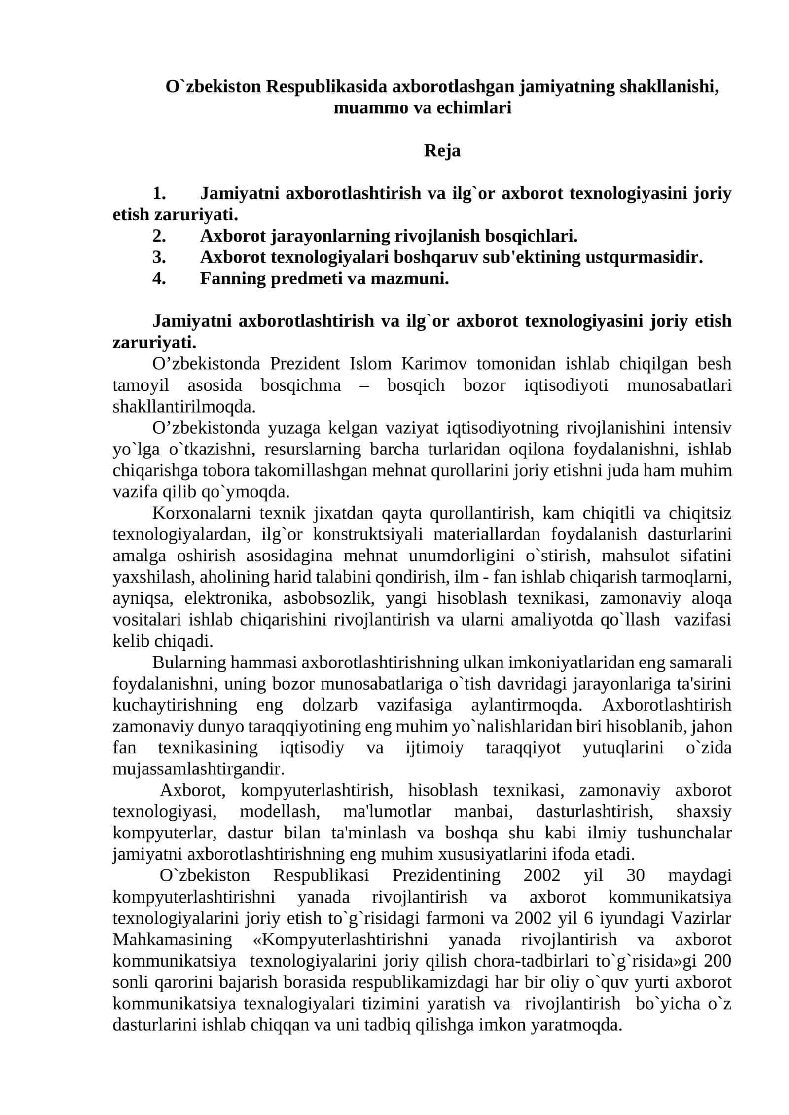 Jamiyatni axborotlashtirish va ilg`or axborot tеxnologiyasini joriy etish zaruriyati