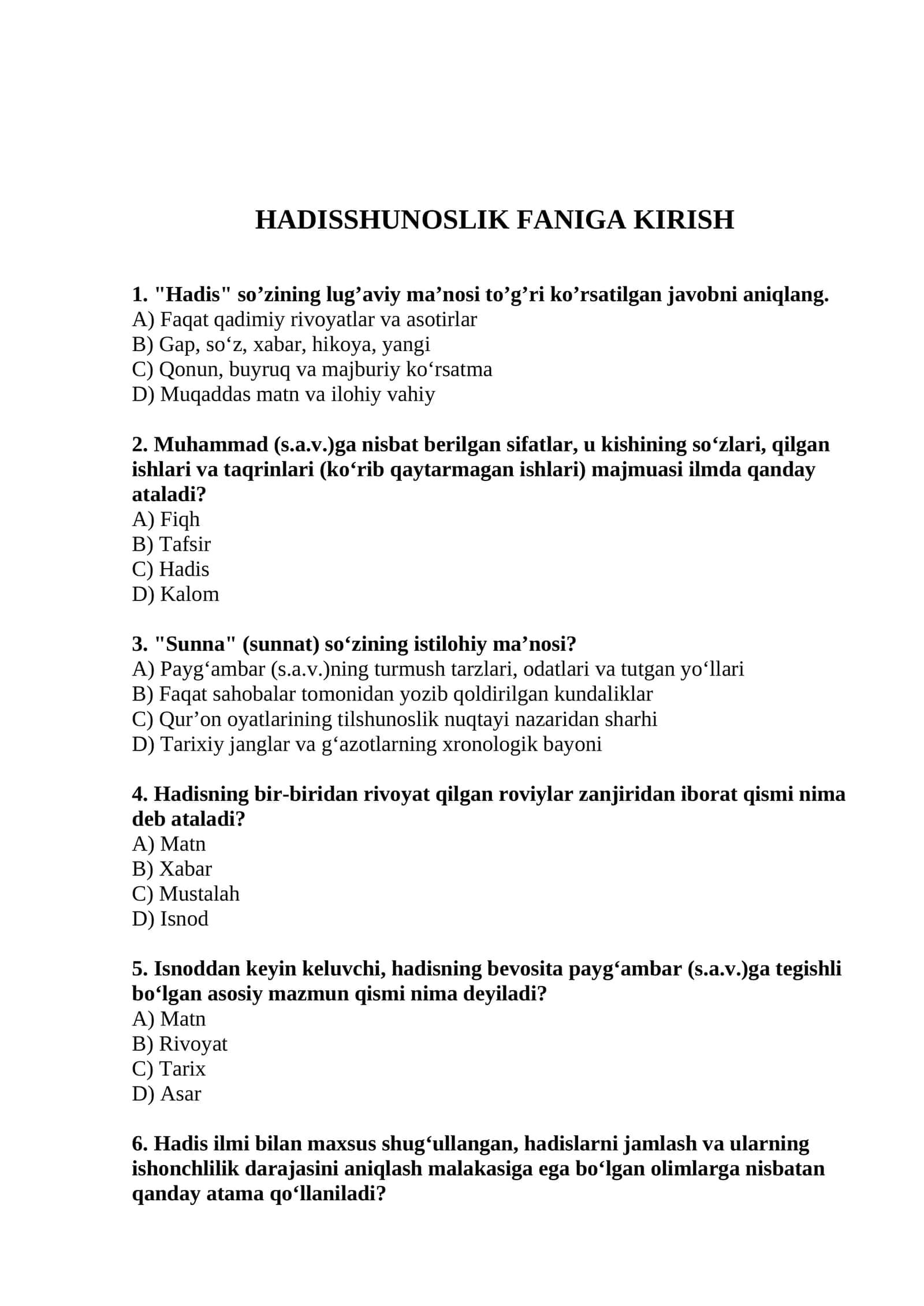 Hadisshunoslik fanidan kirish qismiga 30 ta test