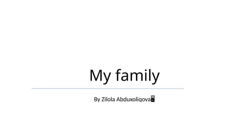 My family