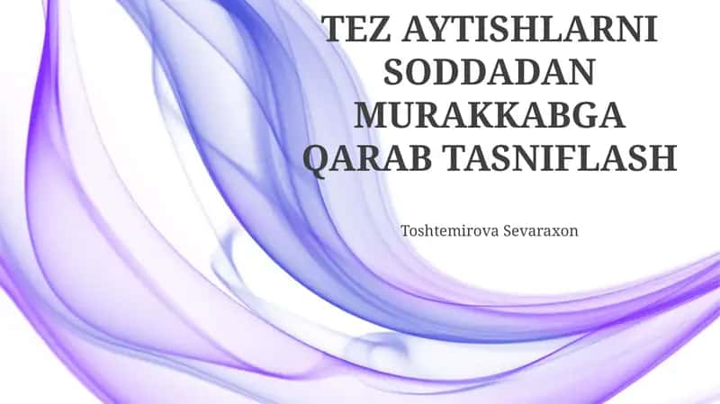 Ravish Iboralari va Ularning Turlari